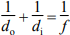 1 over d sub o plus 1 over d sub i equals 1 over f